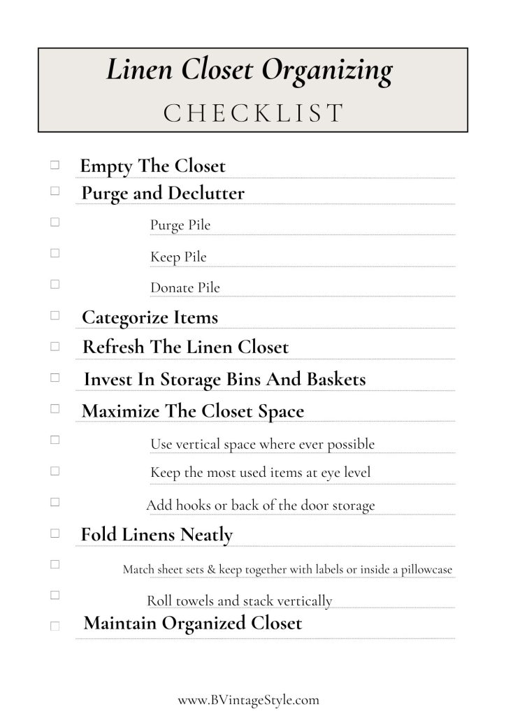 Linen closet organization checklist.